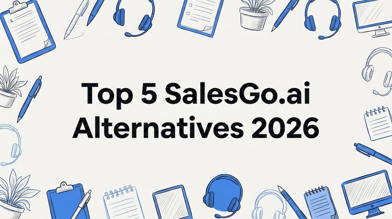 Top 5 SalesGo.ai Alternatives 2026
