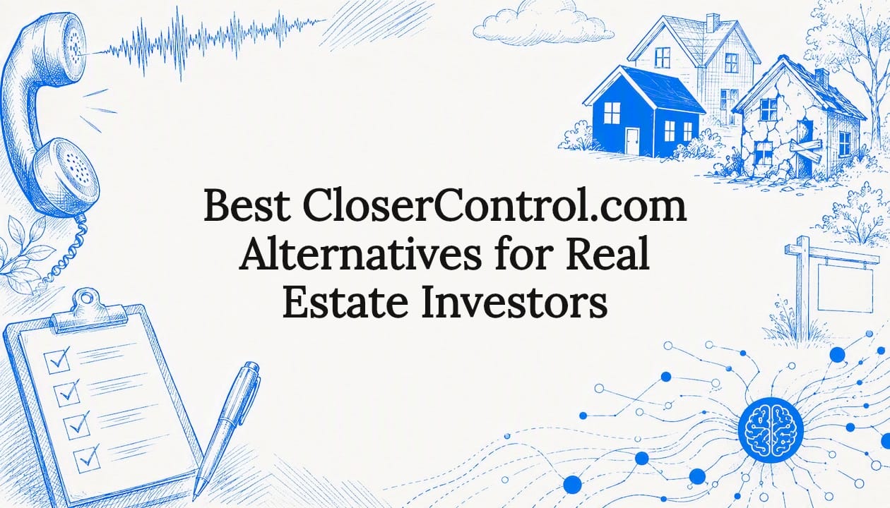 Best CloserControl.com Alternatives for Real Estate Investors